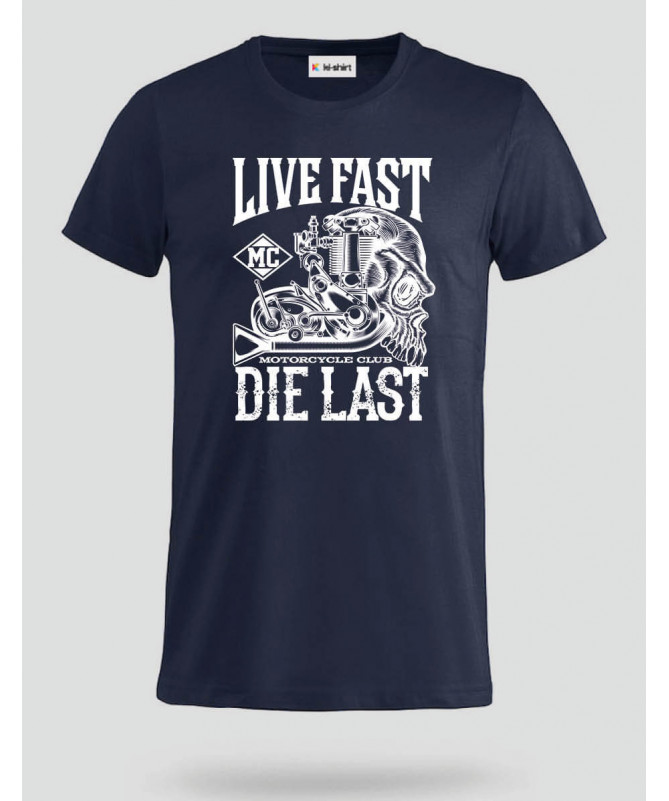 Live fast die last T-shirt Basic Uomo