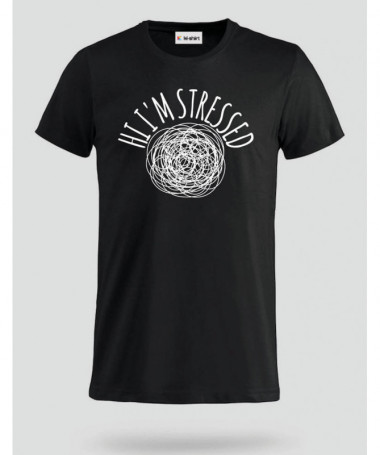 Hi i am stressed T-shirt Basic Uomo