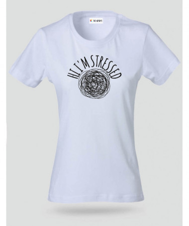 Hi i am stressed T-shirt Basic Donna