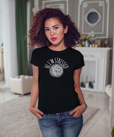 Hi i am stressed T-shirt Basic Donna