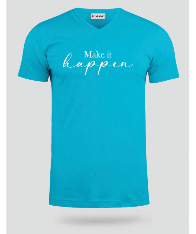 Make it happen  T-shirt Scollo V