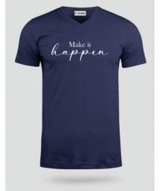 Make it happen  T-shirt Scollo V
