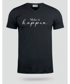 Make it happen  T-shirt Scollo V
