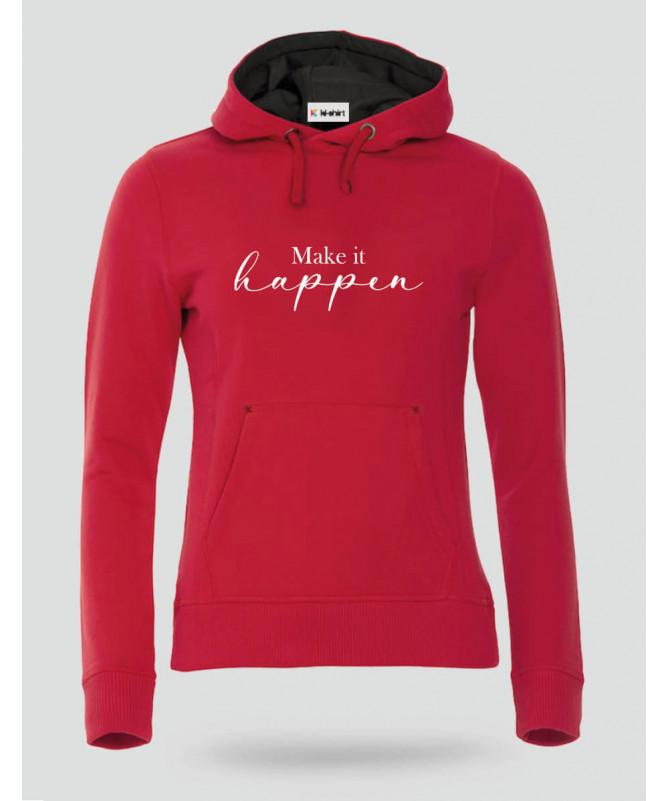 Make it happen Felpa Premium con cappuccio Donna