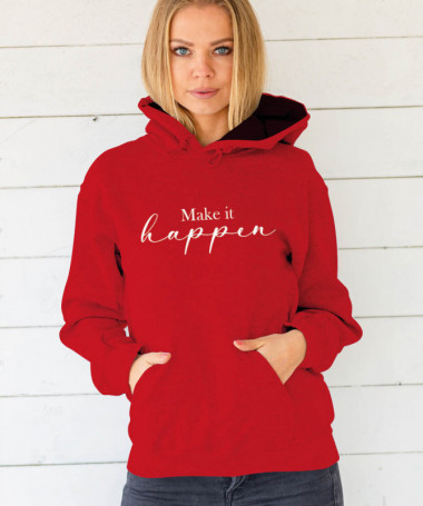 Make it happen Felpa Premium con cappuccio Donna