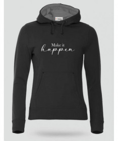 Make it happen Felpa Premium con cappuccio Donna