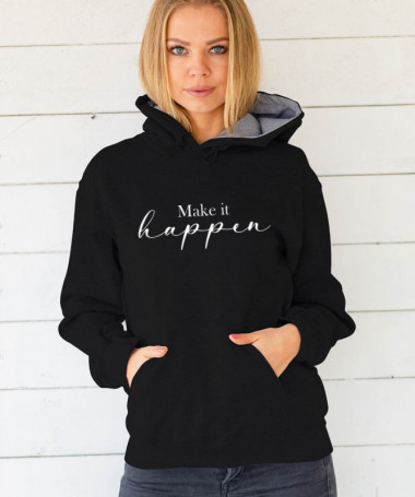 Make it happen Felpa Premium con cappuccio Donna
