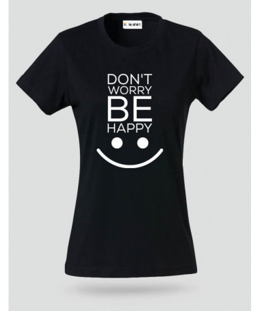 Dont worry be happy T-shirt Basic Donna