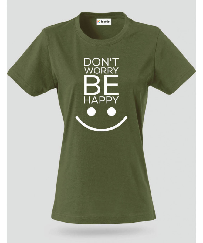 Dont worry be happy T-shirt Basic Donna